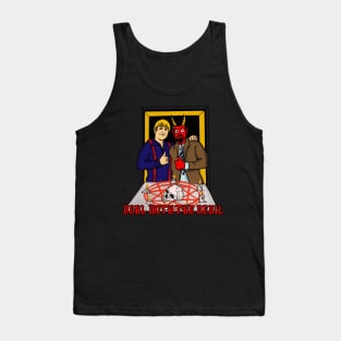 DEAL WITH THE DEVIL Tank Top